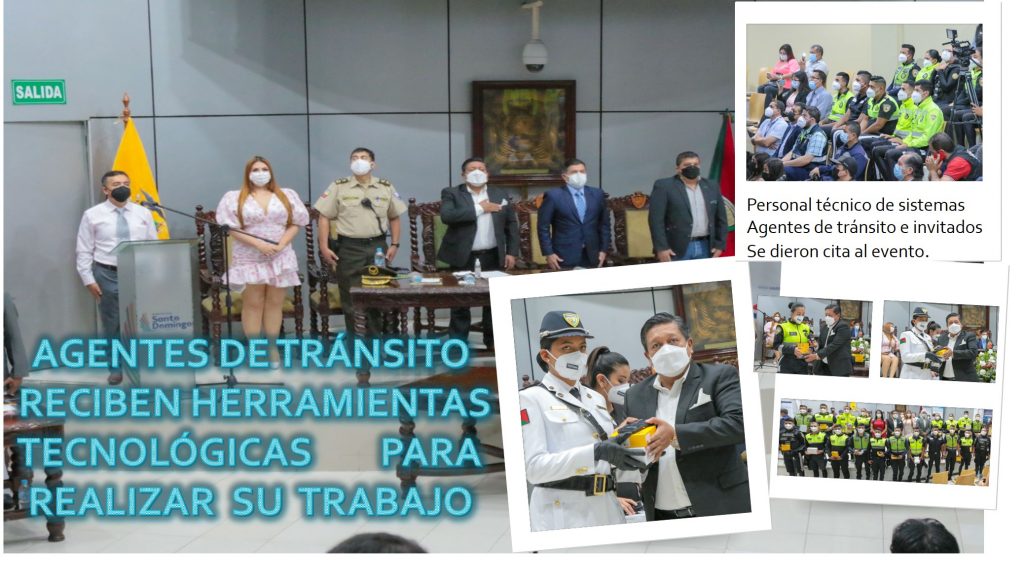 SANTO DOMINGO, PRIMERA CIUDAD DEL PAÍS CON HERRAMIENTAS TECNOLÓGICAS LOS AGENTES CIVILES DE TRÁNSITO. 1