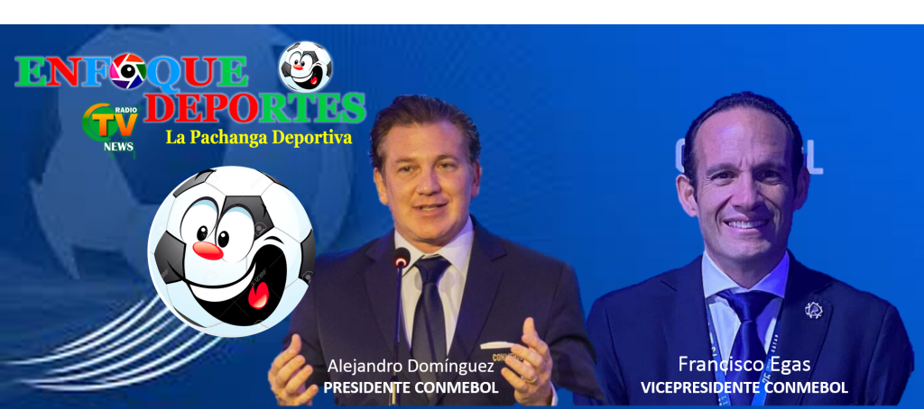 ALEJANDRO DOMÍNGUEZ Y FRANCISCO EGAS PRESIDENTE Y VICEPRESIDENTE DE LA CONMEBOL. 1